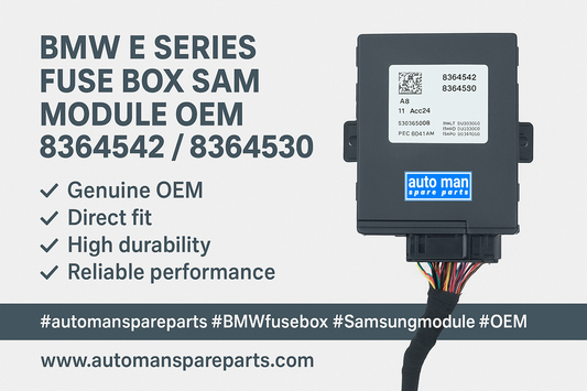 BMW E Series Fuse Box SAM Module Unit OEM 8364542 / 8364530 – Complete Guide, automan spare parts