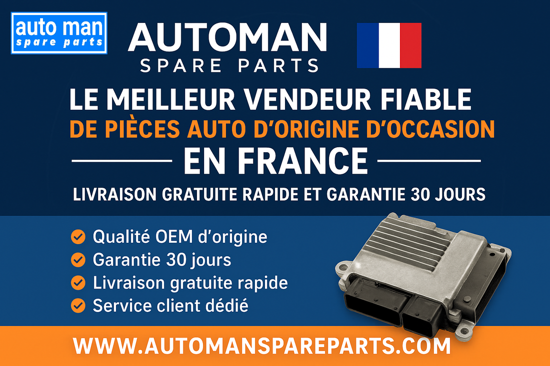 Automan Spare Parts – Le Meilleur Vendeur Fiable de Pièces Auto d’Origine d’Occasion en France avec Livraison Gratuite Rapide et Garantie 30 Jours, automan spare parts