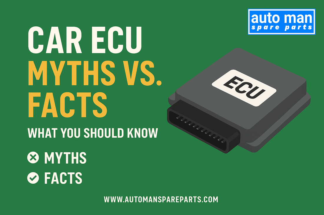 Car ECU Myths vs. Facts: What You Should Know, automan spare parts