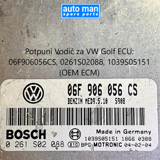 Potpuni Vodič za VW Golf ECU: 06F906056CS, 0261S02088, 1039S05151 OEM ECM, automan spare parts