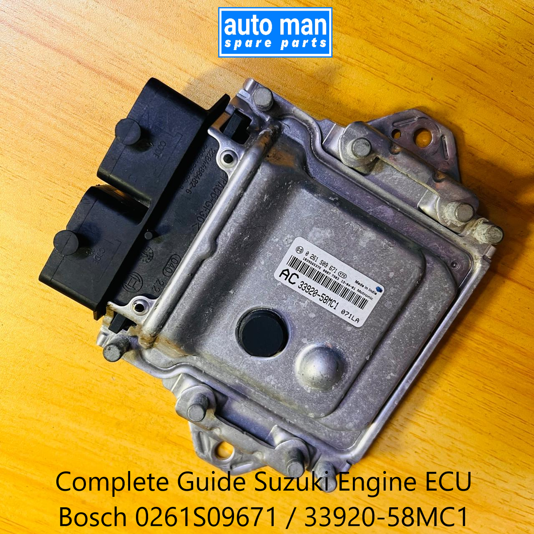 Complete Guide Suzuki Engine ECU Bosch 0261S09671 / 33920-58MC1, automan spare parts